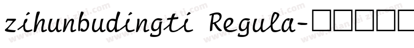 zihunbudingti Regula字体转换